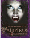 HISTORIAS CLASICAS DE VAMPIROS Y TRANSMUTANTE