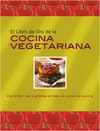 EL LIBRO DE ORO DE LA COCINA VEGETARIANA