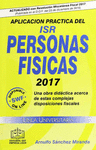 APLICACION PRACTICA DEL ISR PERSONAS FISICAS 2017
