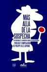 MAS ALLA DE LA SOSPECHA UN PANORAMA DE LA NARRATIVA FRANCESA CONTEMPORANEA