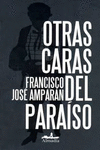 OTRAS CARAS DEL PARAISO