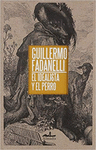EL IDEALISTA Y EL PERRO