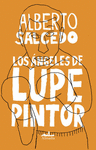 ANGELES DE LUPE PINTOR