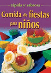 COMIDA DE FIESTAS PARA NI�OS
