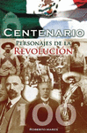 PERSONAJES DE LA REVOLUCION