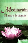 MEDITACION EL ARTE Y LA CIENCIA