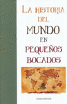 LA HISTORIA DEL MUNDO EN PEQUE�OS BOCADOS