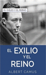 EL EXILIO Y EL REINO ALBERT CAMUS