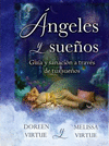 ANGELES Y SUEOS DOREEN VIRTUE & MELISSA VIRTUE