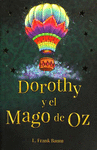 DOROTHY Y EL MAGO DE OZ LYMAN FRANK BAUM