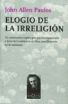 ELOGIO DE LA IRRELIGION