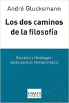 DOS CAMINOS DE LA FILOSOFIA LOS