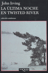 ULTIMA NOCHE EN TWISTED RIVER