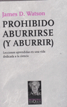 PROHIBIDO ABURRIRSE (Y ABURRIR)