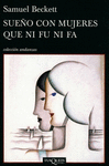SUE�O CON MUJERES QUE NI FU NI FA