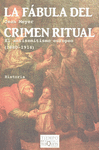 LA FABULA DEL CRIMEN RITUAL