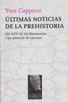 ULTIMAS NOTICIAS SOBRE LA PREHISTORIA