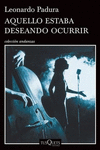 AQUELLO ESTABA DESEANDO OCURRIR