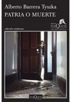 PATRIA O MUERTE