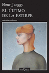 EL ULTIMO DE LA ESTIRPE
