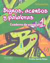 SIGNOS ACENTOS Y PALABRAS ORTOGRAFIA 1