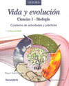 VIDA Y EVOLUCION CIENCIAS 1 CUADERNO DE ACTIVIDADES 2DA ED