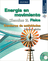 ENERGIA EN MOVIMIENTO FISICA 2 CUADERNO DE ACTIVIDADES 3RA ED