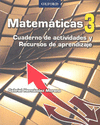 MATEMATICAS 3 CUADERNO DE ACTIVIDADES Y RECURSOS DE APRENDIZAJE 3