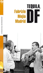 TEQUILA DF
