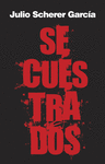 SECUESTRADOS