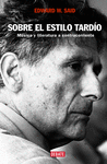 SOBRE EL ESTILO TARDIO