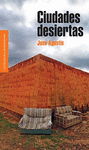 CIUDADES DESIERTAS
