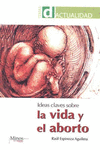 VIDA Y EL ABORTO LA