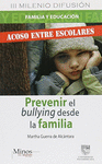 PREVENIR EL BULLYING DESDE LA