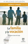 FAMILIA Y LA VOCACIONLA