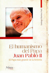 HUMANISMO DEL PAPA JUAN PABLO