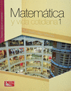 MATEMATICA Y VIDA COTIDIANA