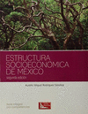 ESTRUCTURA SOCIOECONOMICA DE MEXICO 2ED
