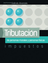 TRIBUTACION DE PERSONAS MORALES Y PERSONAS FISICAS IMPUESTOS