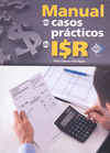 MANUAL DE CASOS PRACTICOS DE ISR