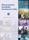 MANUAL PRACTICO DE SOCIEDADES Y ASOCIACIONES CIVILES