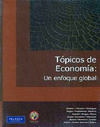 TOPICOS DE ECONOMIA UN ENFOQUE GLOBAL