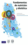 FUNDAMENTOS DE NUTRICION Y DIETETICA