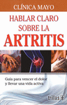 CLINICA MAYO HABLAR CLARO SOBRE LA ARTRITIS