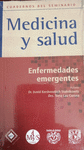 MEDICINA Y SALUD ENFERMEDADES EMERGENTES