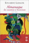 ALMANAQUE DE CUENTOS Y FICCIONES (1955-2005)