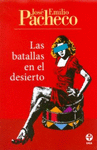 BATALLAS EN EL DESIERTO, LAS