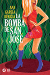 BOMBA DE SAN JOSE, LA