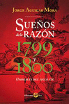 SUEOS DE LA RAZON 1799 Y 1800 UMBRALES DEL SIGLO XIX