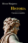 HISTORIA: CUENTOS REUNIDOS 1967-2016